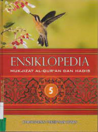 Ensiklopedia Mukjizat Al-Qurán dan Hadis (5) : Kemukjizatan Penciptaan Hewan