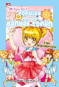 Little Princess Series : Populer dan Punya Banyak Teman 11 Tips Pengendalian Emosi