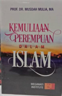 Kemuliaan Perempuan dalam Islam