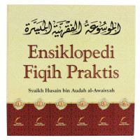 Ensiklopedi Fiqih Praktis (2) : Kitab Shalat dan Zakat