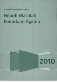 Heboh Masalah Penodaan Agama 2010