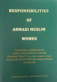 Responsibilities of Ahmadi Muslim Women