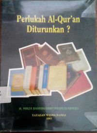 Perlukah Al-Qurán Diturunkan