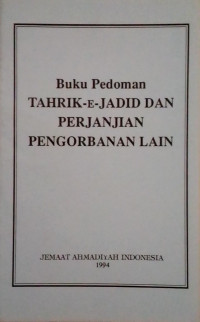 Buku Pedoman Tahrik e-Jadid dan Perjanjian Pengorbanan Lain