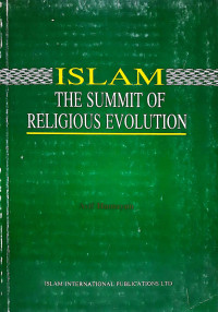 Islam : The summit of Religious Evolution