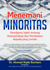 Menemani Minoritas : Paradigma Islam tentang Keberpihakan dan Pembelaan kepada yang Lemah