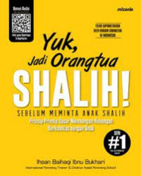 Yuk, jadi orangtua shalih! sebelum meminta anak shalih #1