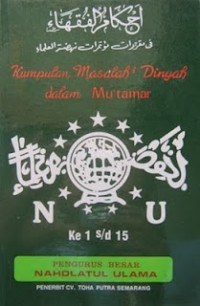 Kumpulan Masalah-masalah Dinyah dalam Mu'tamar NU ke 1 s/d 15