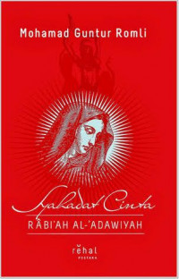 Syahadat Cinta Rabi'ah Al-Adawiyah