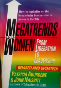 Megatrends for Women : from Liberation to Leadership